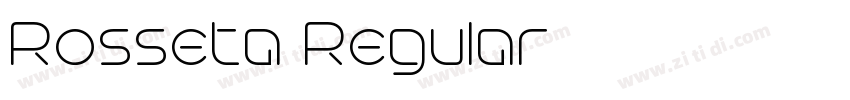 Rosseta Regular字体转换 Rosseta Regular字体转换